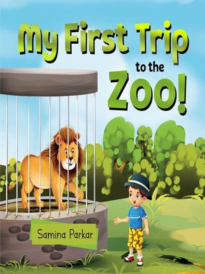cover image of My First Trip to the Zoo!